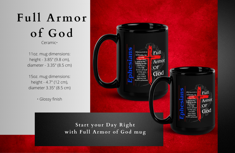 Armor of God coffee black ceramic with Ephesians 6:10-18