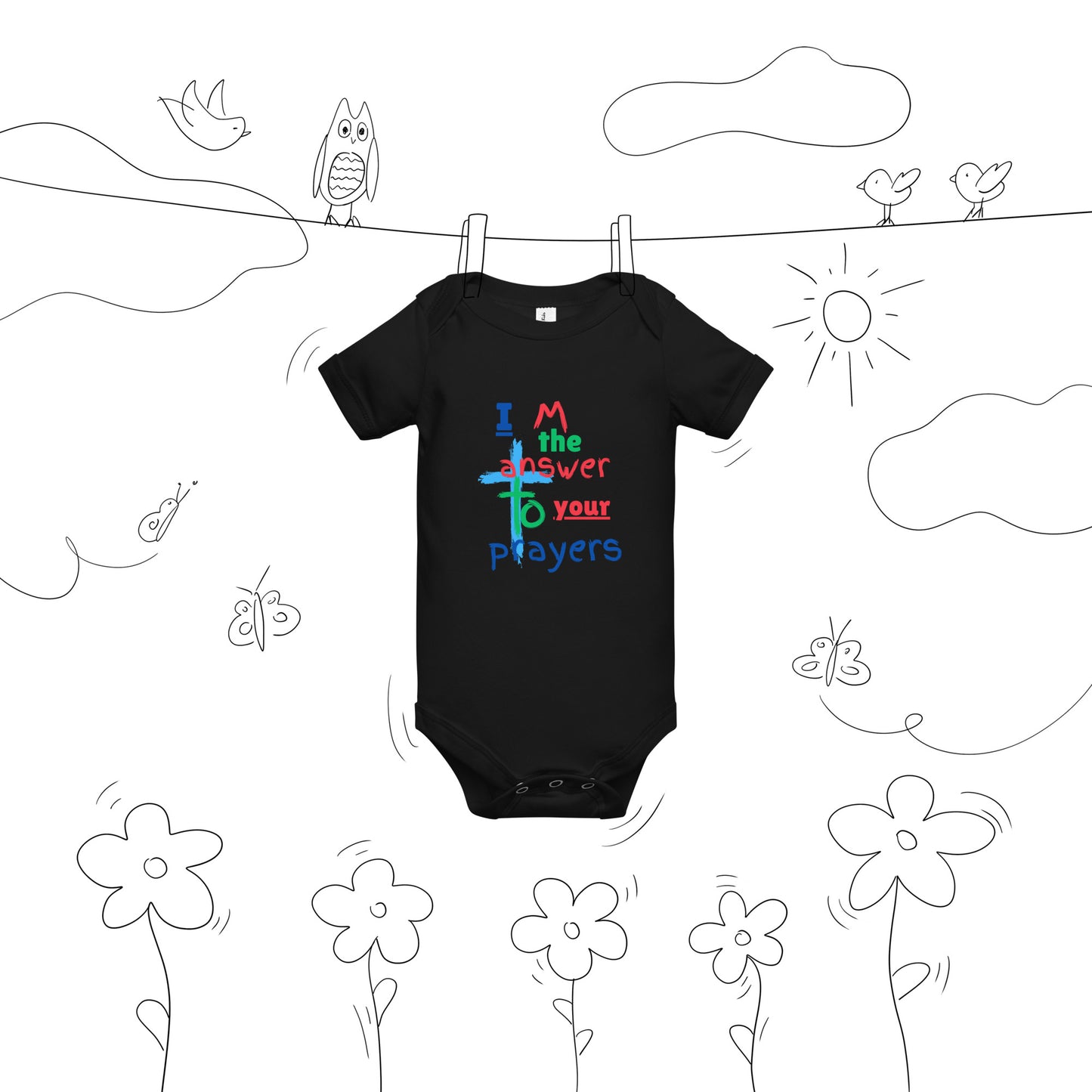 "I M the answer to your Prayers" Baby short sleeve one piece - God's Armor Wear