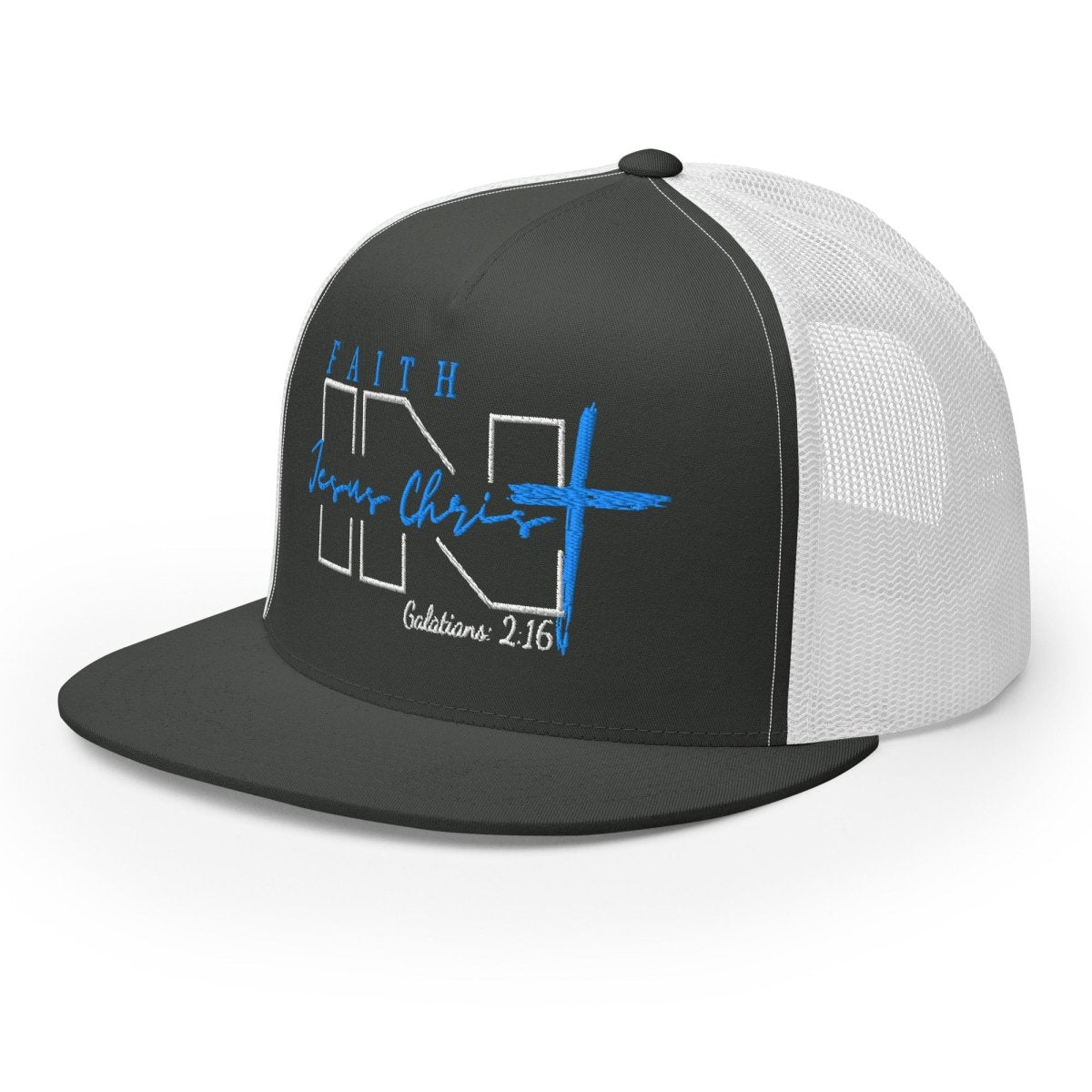Faith IN Jesus Christ -Trucker Cap - God's Armor Wear