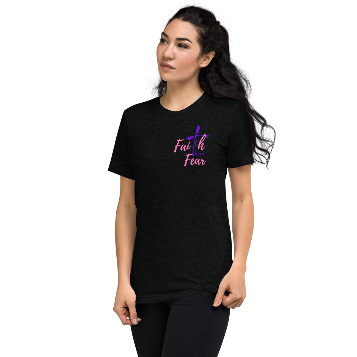 "Faith over Fear" Tri-Blend Pre Shrunk T-shirt P/P BC- 3413 - God's Armor Wear