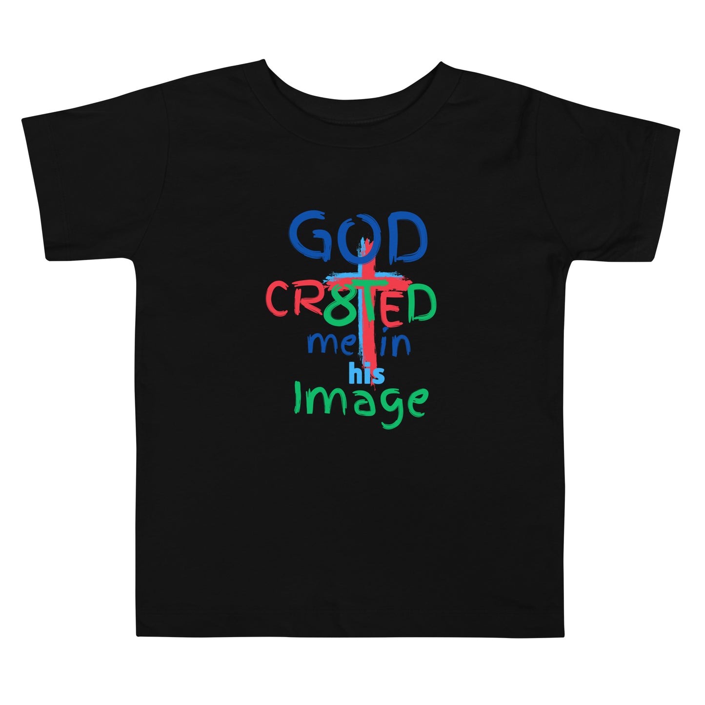 "God CR8tED Me in his Image" Toddler Short Sleeve Tee - God's Armor Wear