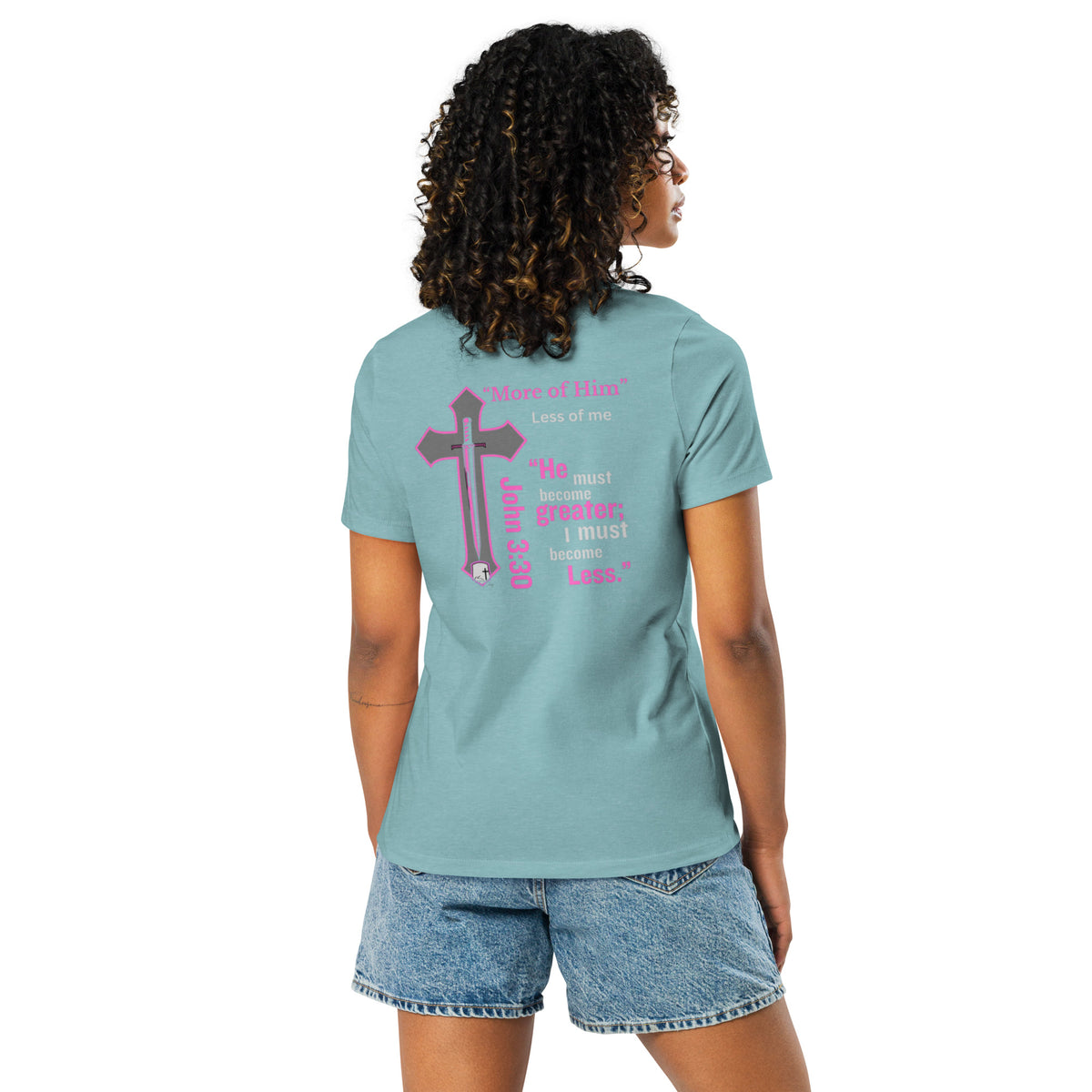"More of Him; Less of Me" Relaxed fit Women's Relaxed T-Shirt Bc - 6400 - God's Armor Wear